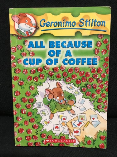 Geronimo stilton all because - geronimo, stilton-all